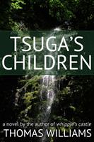   Tsuga's Children