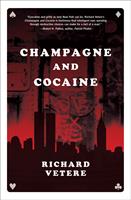  Champagne and Cocaine