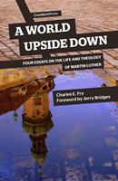   A World Upside Down
