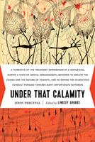   Under That Calamity