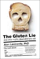   The Gluten Lie