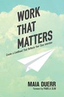   Work That Matters