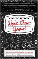   Don't Chew Jesus!