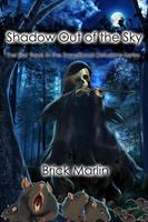   Shadow Out of the Sky