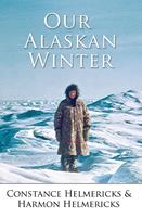   Our Alaskan Winter