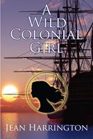   A Wild Colonial Girl
