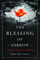   The Blessing of Sorrow