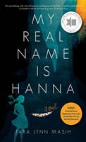   My Real Name is Hanna