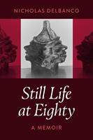   Still Life at Eighty
