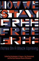   How We Stay Free