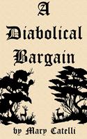   A Diabolical Bargain
