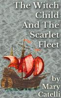   The Witch-Child and the Scarlet Fleet