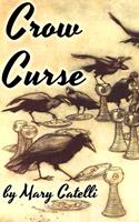   Crow Curse
