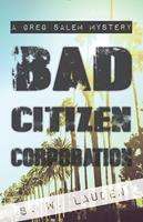   Bad Citizen Corporation
