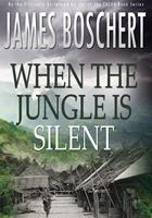   When The Jungle is Silent