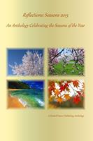   Reflections: Seasons 2015