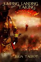   Jumping, Landing, and Taking