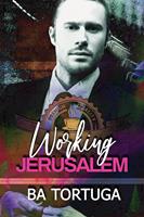   Working Jerusalem