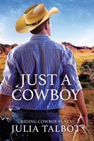   Just a Cowboy