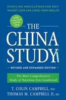   The China Study: Revised and Expanded Edition