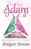   The Day Adam Died