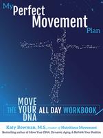   My Perfect Movement Plan
