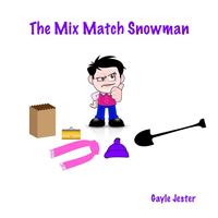   The Mix Match Snowman