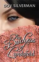   The Duchess of Landsfeld