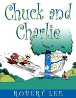   Chuck and Charlie