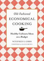   Old-Fashioned Economical Cooking