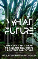   What Future