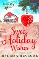   Sweet Holiday Wishes
