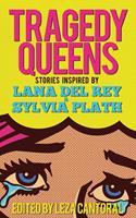   Tragedy Queens