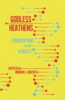   Godless Heathens