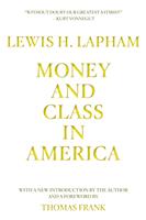   Money and Class in America