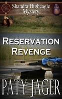   Reservation Revenge