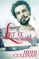   Let It Snow