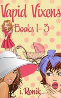   Vapid Vixens Collection: Books 1-3