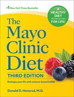   The Mayo Clinic Diet, 3rd edition