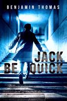   Jack Be Quick