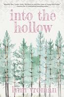   Into the Hollow