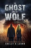   The Ghost and the Wolf