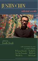   Justin Chin: Selected Works