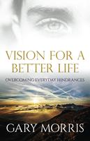   Vision for a Better Life