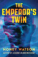   The Emperor's Twin