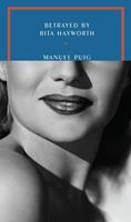   Betrayed by Rita Hayworth