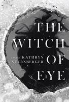   The Witch of Eye