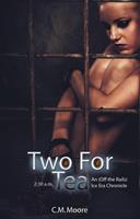   Two for Tea