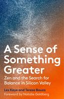   A Sense of Something Greater