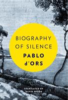   Biography of Silence